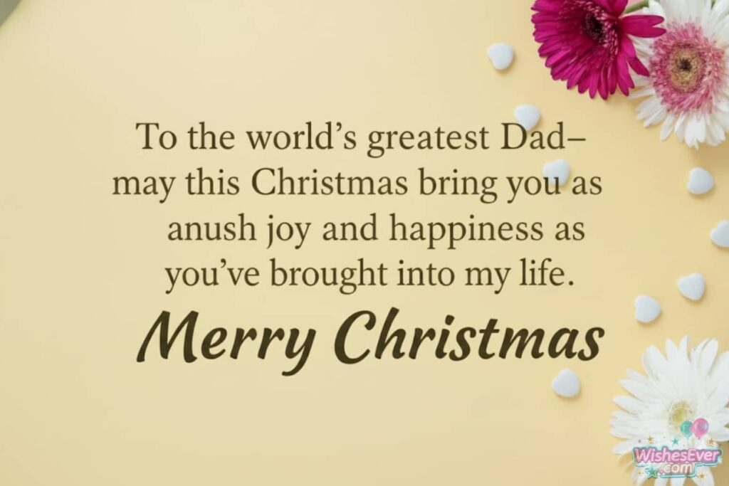Christmas Wishes for Dad 2025